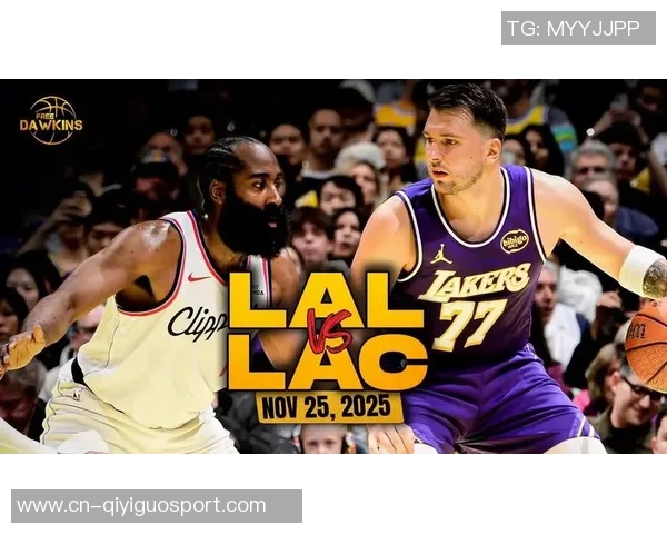 快船与湖人对决前瞻分析及赛况预测展望